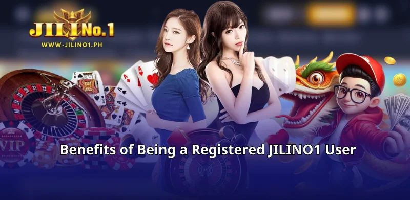 Benefits of Being a Registered JILINO1 User