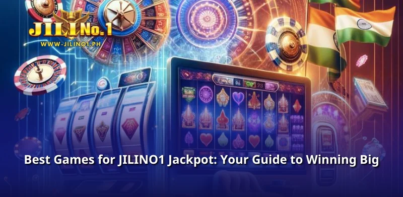 Best Games for JILINO1 Jackpot