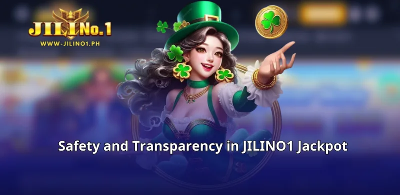 Safety and Transparency in JILINO1 Jackpot