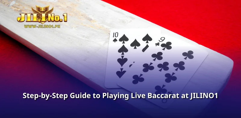 Step-by-Step Guide to Playing Live Baccarat at JILINO1