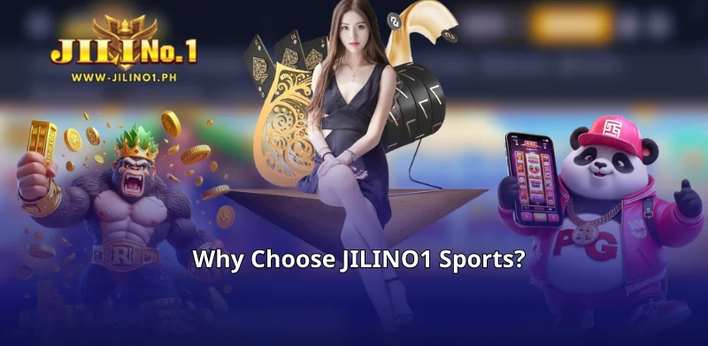 Why Choose JILINO1 Sports?