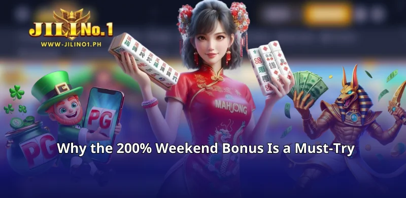 Why the 200% Weekend Bonus Is a Must-Try